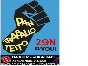 "MARCHAS DA DIGNIDADE" : O 6 de NoVeMbRo tOd0s e tOdAs á RúA @ Vigo | Galicia | Spain