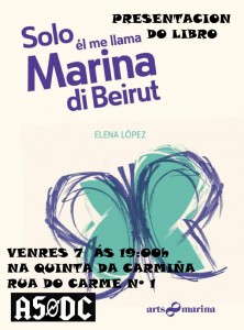 Presentación "Marina de Beirut" @ Vigo | Galicia | Spain