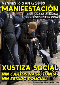  MANIFESTACIÓN 16X: XUSTIZA SOCIAL. NIN CARTOS NA ROTONDA, NIN ESTADO POLICIAL! @ Vigo | Galicia | España